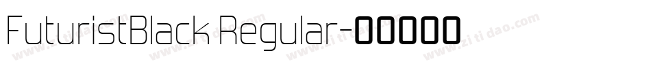 FuturistBlack Regular字体转换